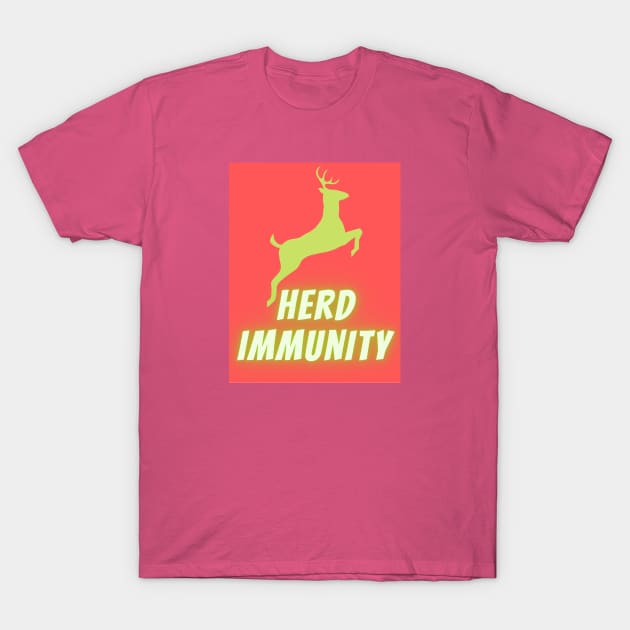 Herd immunity T-Shirt by artist369